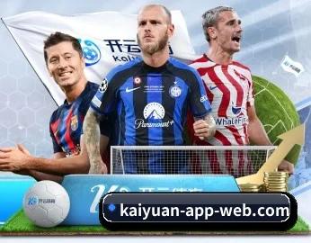 kaiyuan-app-web.com 官方入口、APP下载与帮助中心界面